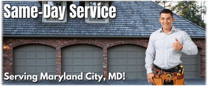 Garage Door Repair Maryland City MD